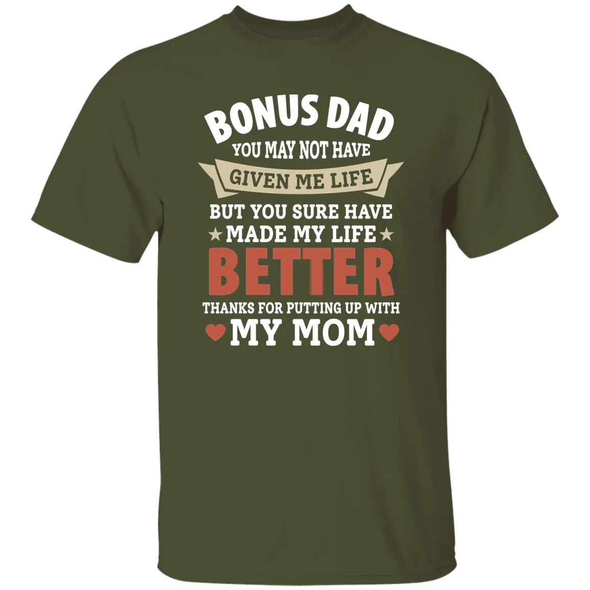 Bonus Dad T-Shirt