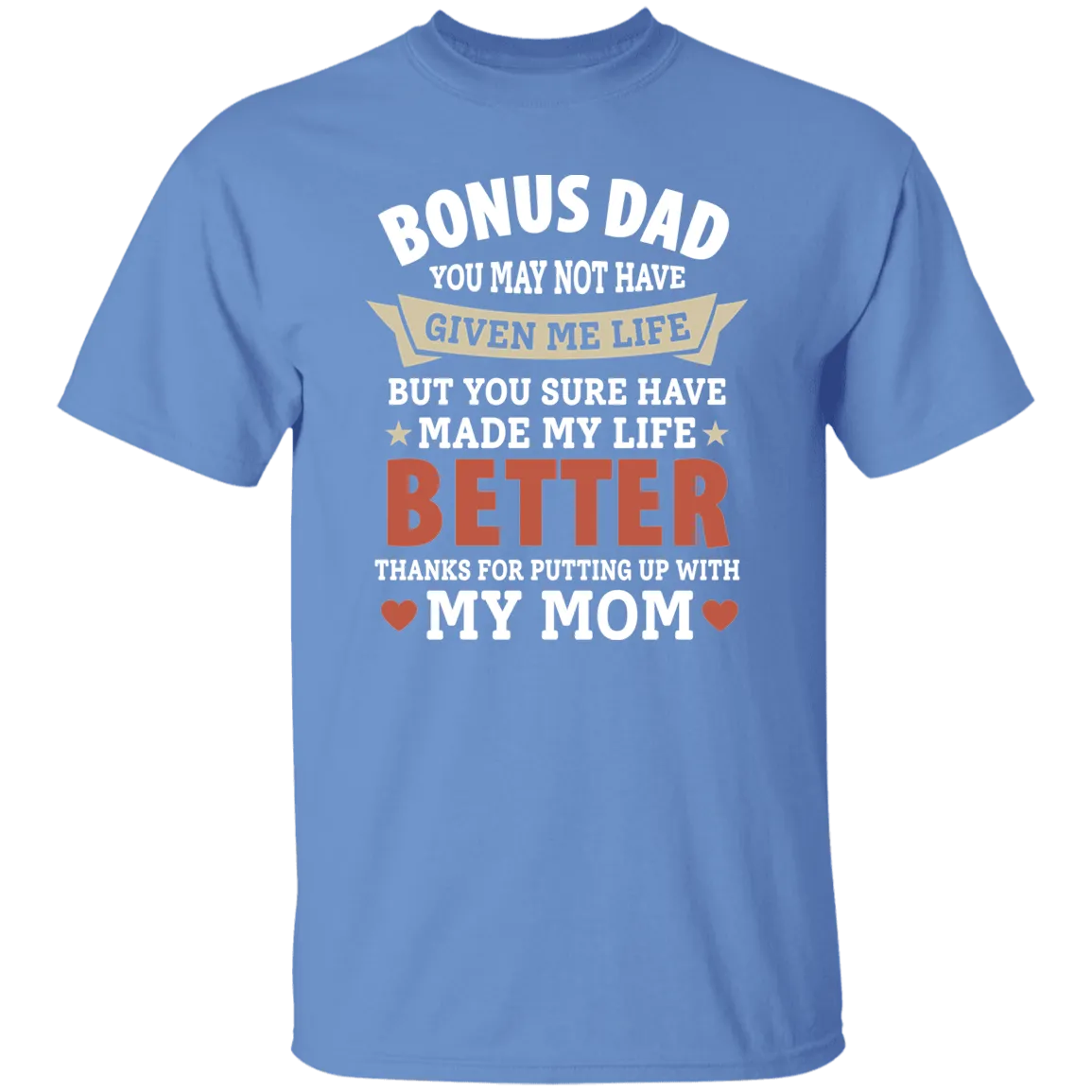Bonus Dad T-Shirt