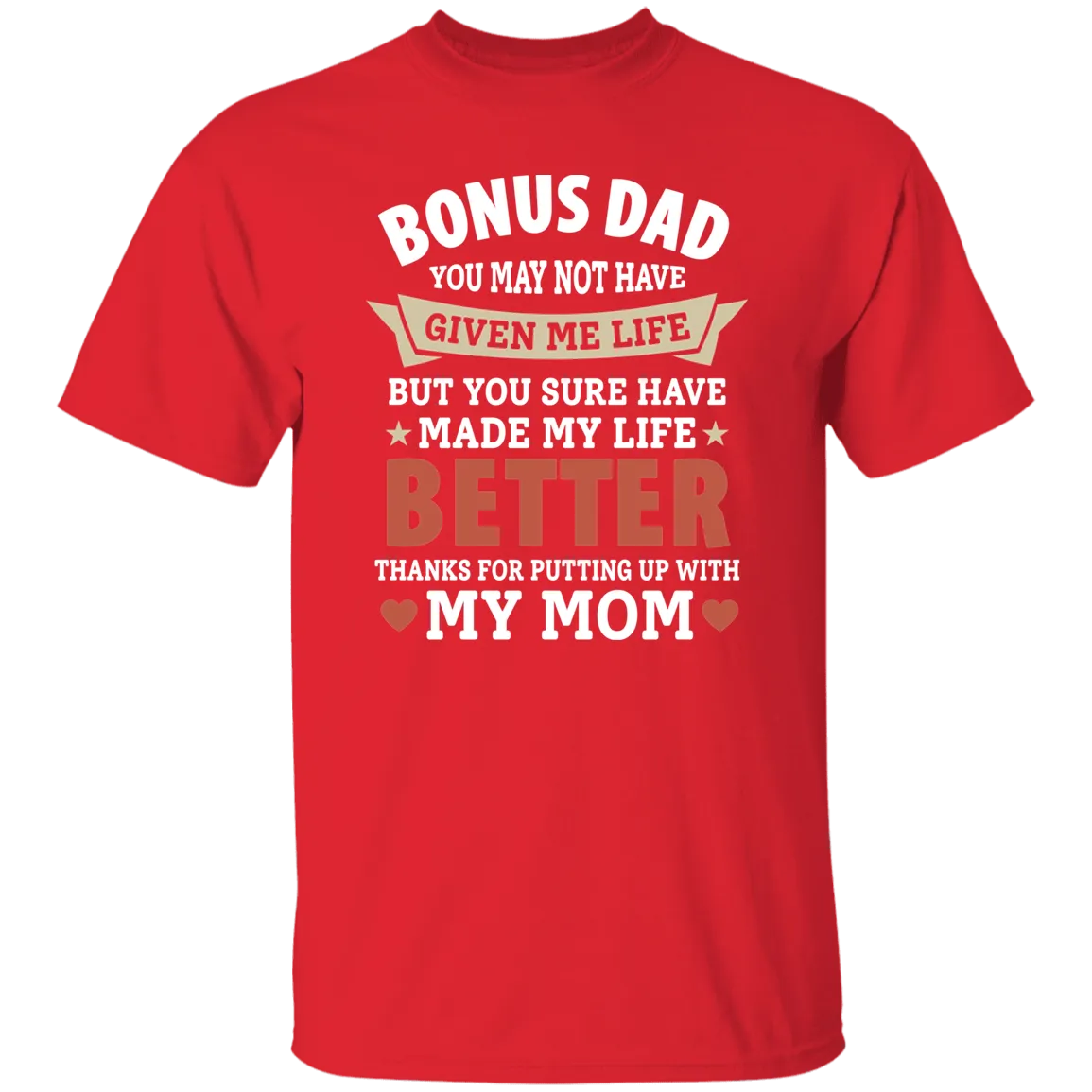 Bonus Dad T-Shirt