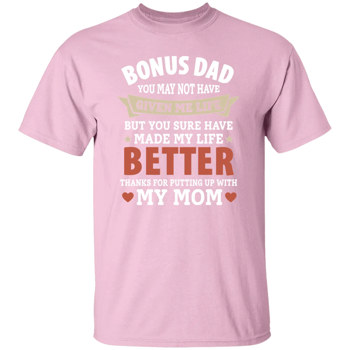 Bonus Dad T-Shirt