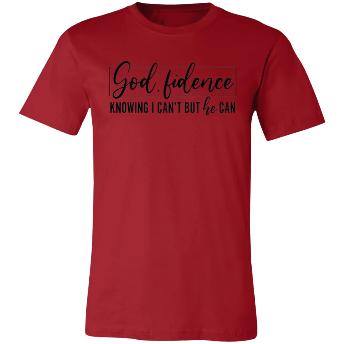 God fidence Unisex Jersey Short-Sleeve T-Shirt