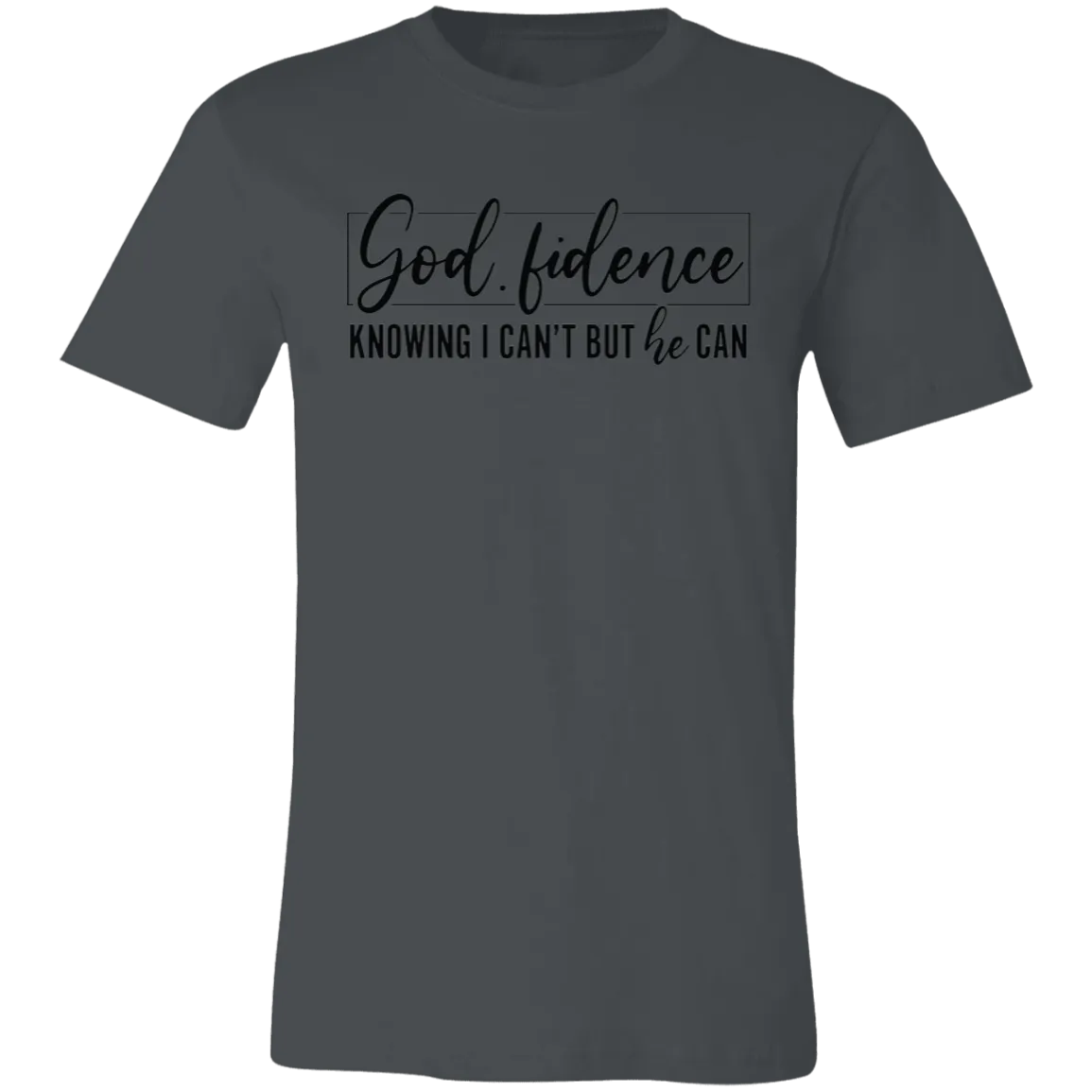 God fidence Unisex Jersey Short-Sleeve T-Shirt